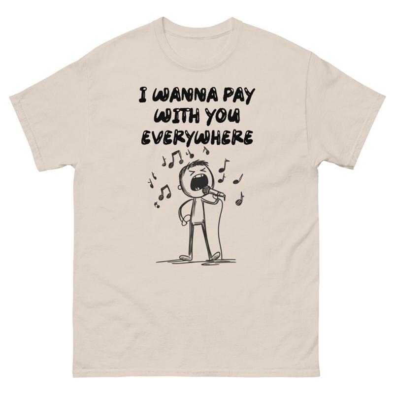 I Wanna Pay With You Everywher - огляд і ціна Commercial Printing Usa